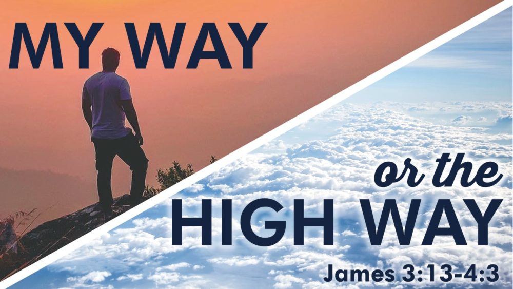 My Way or the High Way Image