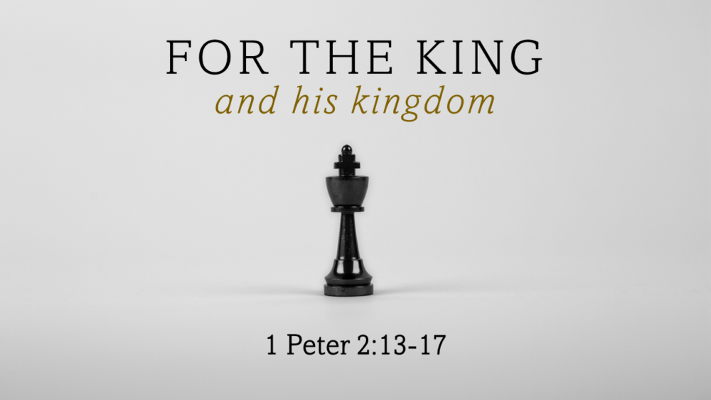 For the King and His Kingdom Image