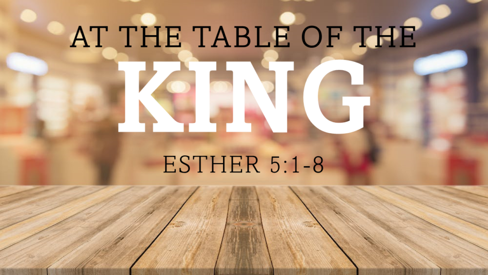 At the Table of the King Image