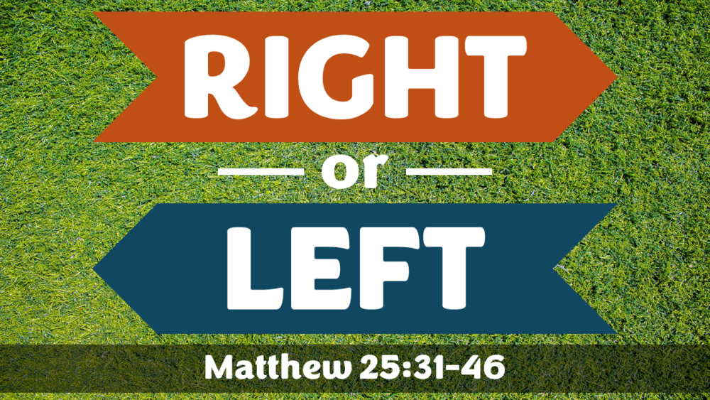 Right or Left?