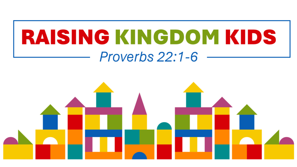 Raising Kingdom Kids Image