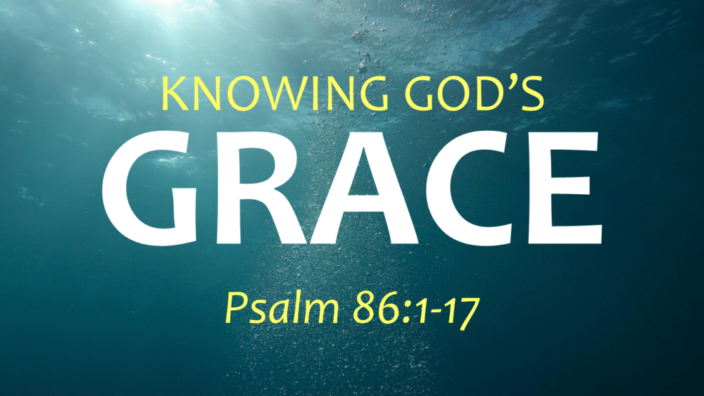 Knowing God\'s Grace