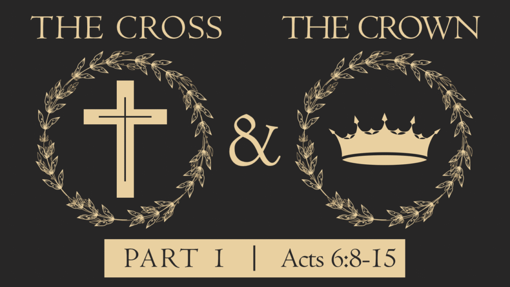 The Cross & The Crown