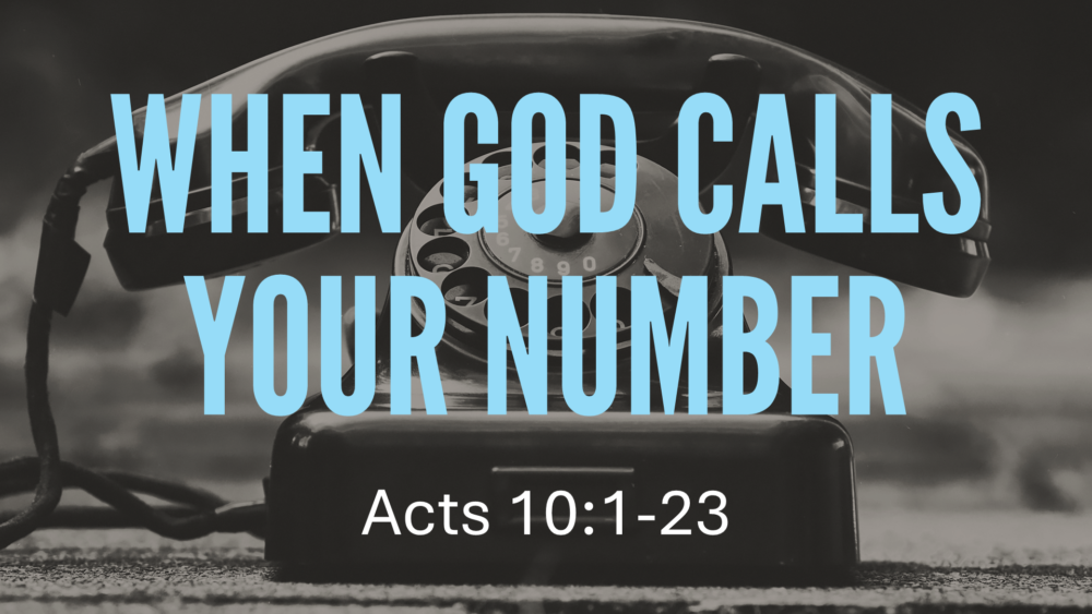 When God Calls Your Number