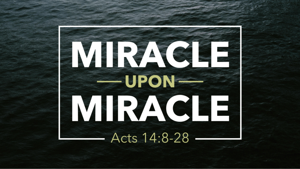 Miracle Upon Miracle