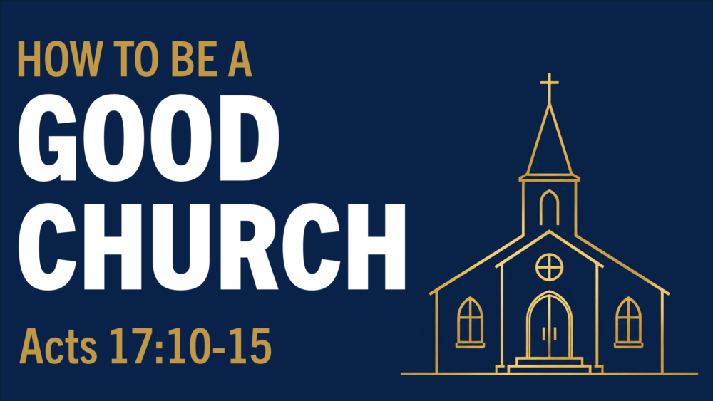 How To Be a Good Church Image